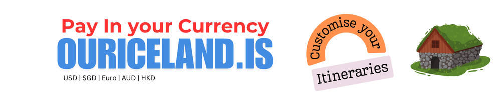 Pay in your currency to ouriceland.is for Iceland tours